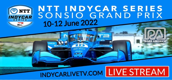 Watch Sonsio Grand Prix at Road America Live Stream 2022