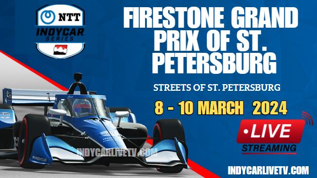 Indycar St Petersburg Grand Prix Live Stream