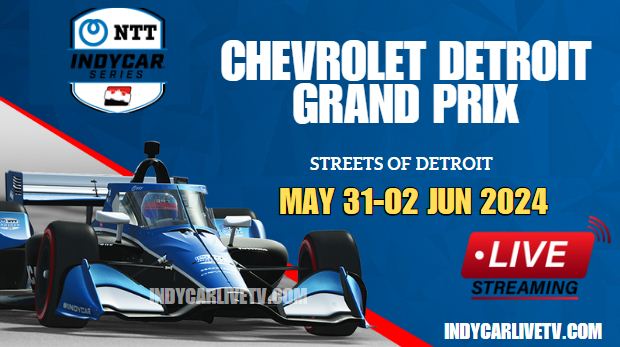 {Detroit GP} IndyCar Race Live Stream 2024 | Full Replay