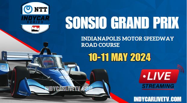 {Sonsio GP} IndyCar Qualifying Live Stream 2024