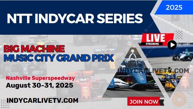 {Music City GP} IndyCar Live Stream 2025 | Full Replay
